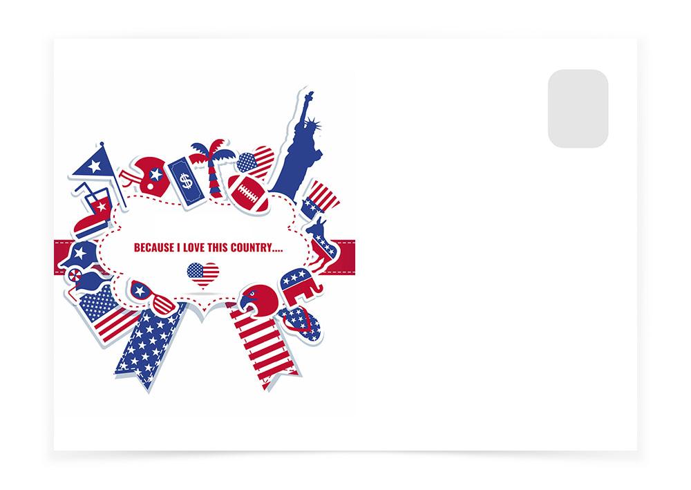 BECAUSE I LOVE THIS COUNTRY - Postcards to Voters