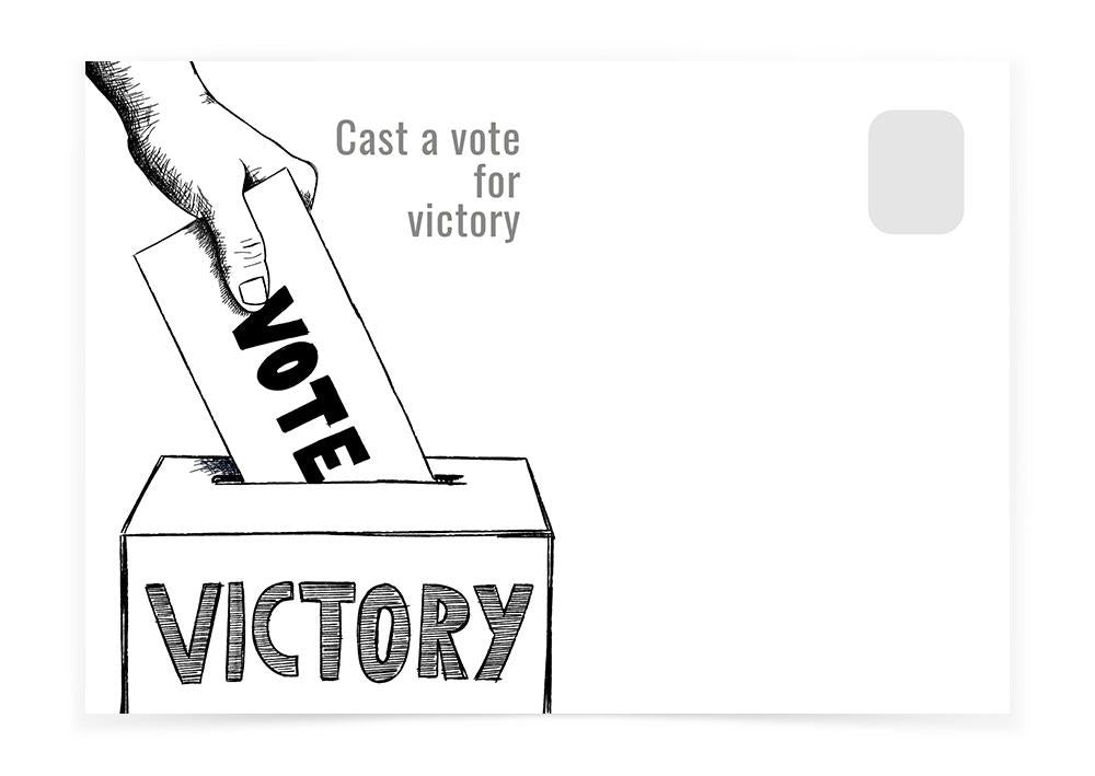 CAST A VOTE FOR VICTORY - Postcards to Voters