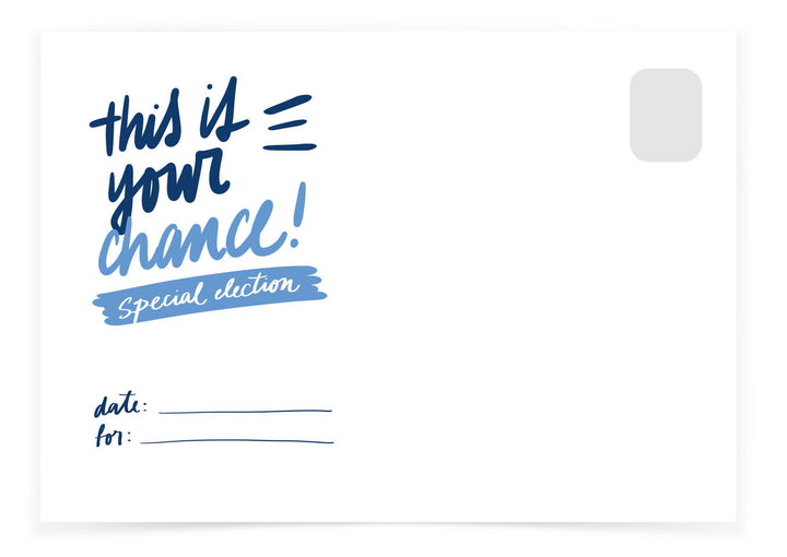 This Is Your Chance - Special Election