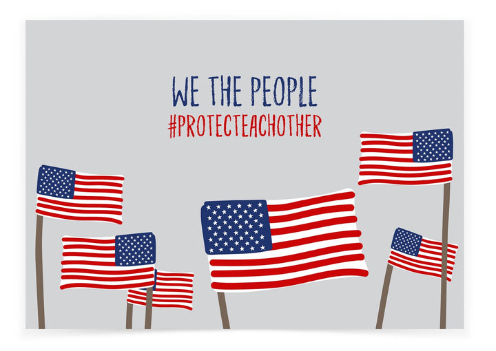 We The People #Protecteachother
