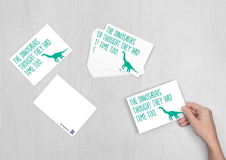 The Dinosaurs thought they had time too