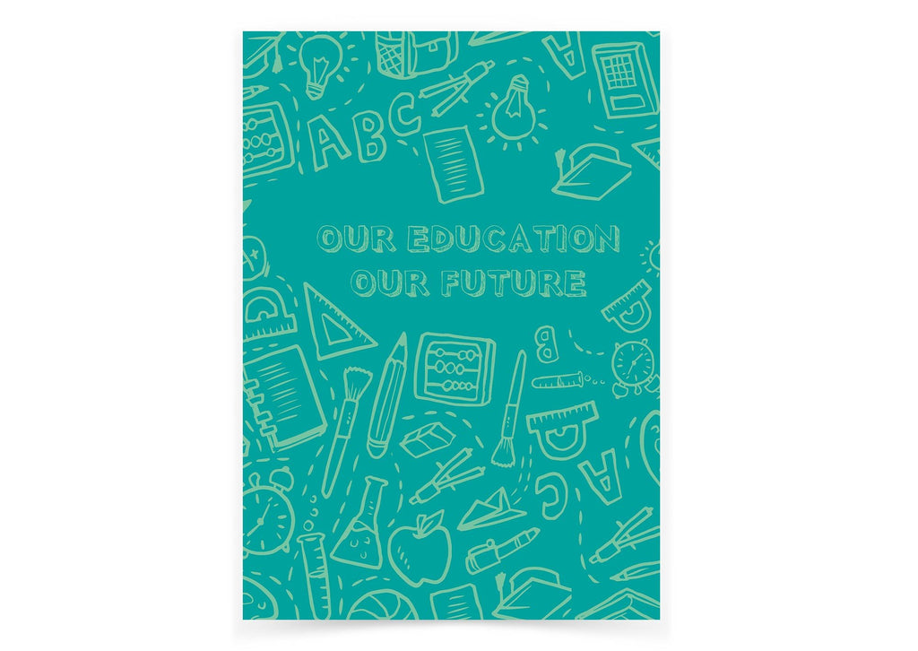 Our Education - Our Future