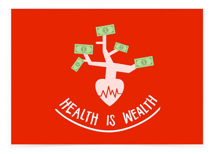 Health is Wealth