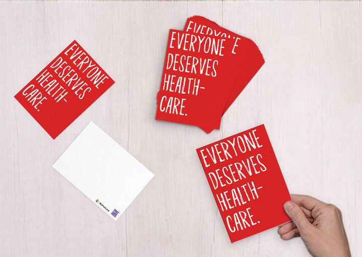 Everyone deserves Healthcare!