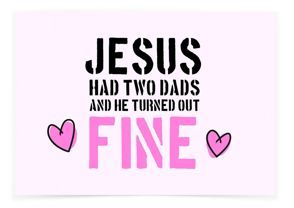 Jesus Had Two Dads
