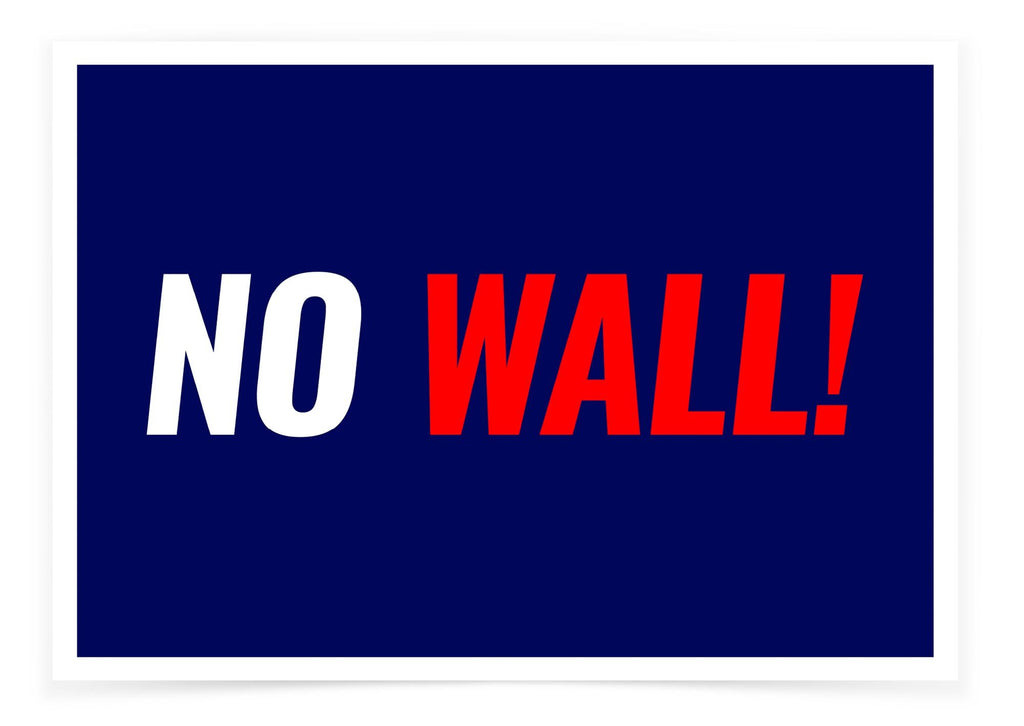 No Wall!
